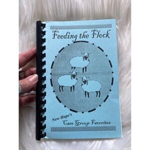Feeding the Flock New Hope's Care Group Favorites Local Hawaii Cookbook